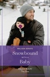 Melissa Senate - Snowbound With A Baby.