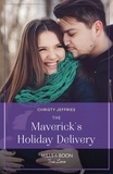 Christy Jeffries - The Maverick's Holiday Delivery.