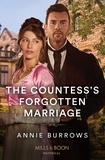Annie Burrows - The Countess's Forgotten Marriage.