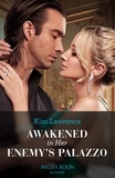 Kim Lawrence - Awakened In Her Enemy's Palazzo.