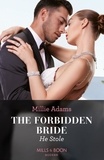 Millie Adams - The Forbidden Bride He Stole.