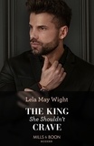Lela May Wight - The King She Shouldn't Crave.