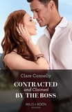 Clare Connelly - Contracted And Claimed By The Boss.