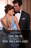 Julia James - The Heir She Kept From The Billionaire.