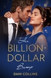 Dani Collins - Her Billion-Dollar Bump.