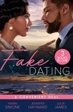 Naima Simone et Jennifer Hayward - Fake Dating: A Convenient Deal - Trust Fund Fiancé (Texas Cattleman's Club: Rags to Riches) / The Italian's Deal for I Do / Securing the Greek's Legacy.