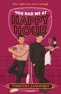 Timothy Janovsky - You Had Me At Happy Hour.