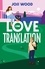 Joss Wood - Love In Translation.