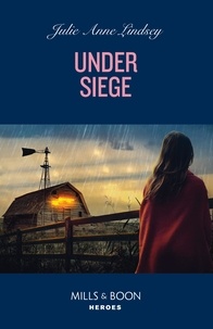 Julie Anne Lindsey - Under Siege.