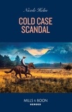 Nicole Helm - Cold Case Scandal.