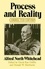 Alfred North Whitehead - Process And Reality.