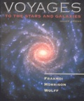 Sidney Wolff et David Morrison - Voyages To The Stars And Galaxies. 2nd Edition.
