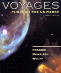 Sidney Wolff et David Morrison - Voyages Through The Universe. 2nd Edition.