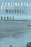 Russell Banks - Continental Drift.