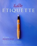 Peggy Post - Emily Post's Etiquette 17th Edition.