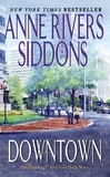 Anne Rivers Siddons - Downtown.