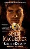 Kinley MacGregor - Knight of Darkness.