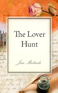 Jess Michaels - The Lover Hunt.