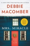 Debbie Macomber - Mrs. Miracle - A Novel.