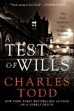 Charles Todd - A Test of Wills - The First Inspector Ian Rutledge Mystery.