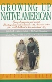 Bill Adler et Ines Hernandez - Growing Up Native American.