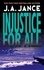 J. A Jance - Injustice for All.
