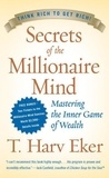T. Harv Eker - Secrets of the Millionaire Mind - Mastering the Inner Game of Wealth.