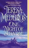 Teresa Medeiros - One Night of Scandal.