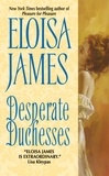 Eloisa James - Desperate Duchesses.