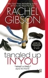 Rachel Gibson - Tangled Up in You.