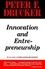Peter F. Drucker - Innovation and Entrepreneurship.