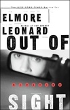 Elmore Leonard - Out of Sight - A Novel.