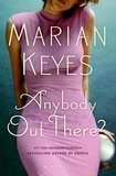 Marian Keyes - Anybody Out There?.
