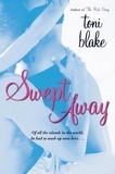 Toni Blake - Swept Away.