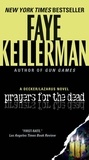 Faye Kellerman - Prayers for The Dead - A Peter Decker/Rina Lazarus Novel.