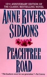 Anne Rivers Siddons - Peachtree Road.