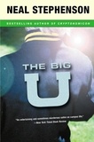 Neal Stephenson - The Big U.