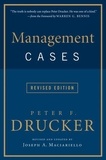 Peter F. Drucker - Management Cases, Revised Edition.