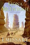 Fiona McIntosh - Emissary - Book Two of The Percheron Saga.