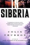 Colin Thubron - In Siberia.