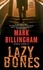 Mark Billingham - Lazybones.