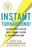 Harry Paul et Ross Reck - Instant Turnaround! - Getting People Excited About Coming to Work and Working Hard.