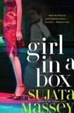 Sujata Massey - Girl in a Box.