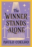 Paulo Coelho - The Winner Stands Alone - A Novel.
