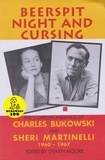 Charles Bukowski - Beerspit Night and Cursing.