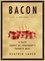 Heather Lauer - Bacon: A Love Story - A Love Story.