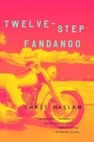 Chris Haslam - Twelve-Step Fandango.