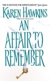 Karen Hawkins - An Affair to Remember.
