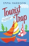 Emma Harrison - Tourist Trap.
