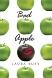 Laura Ruby - Bad Apple.